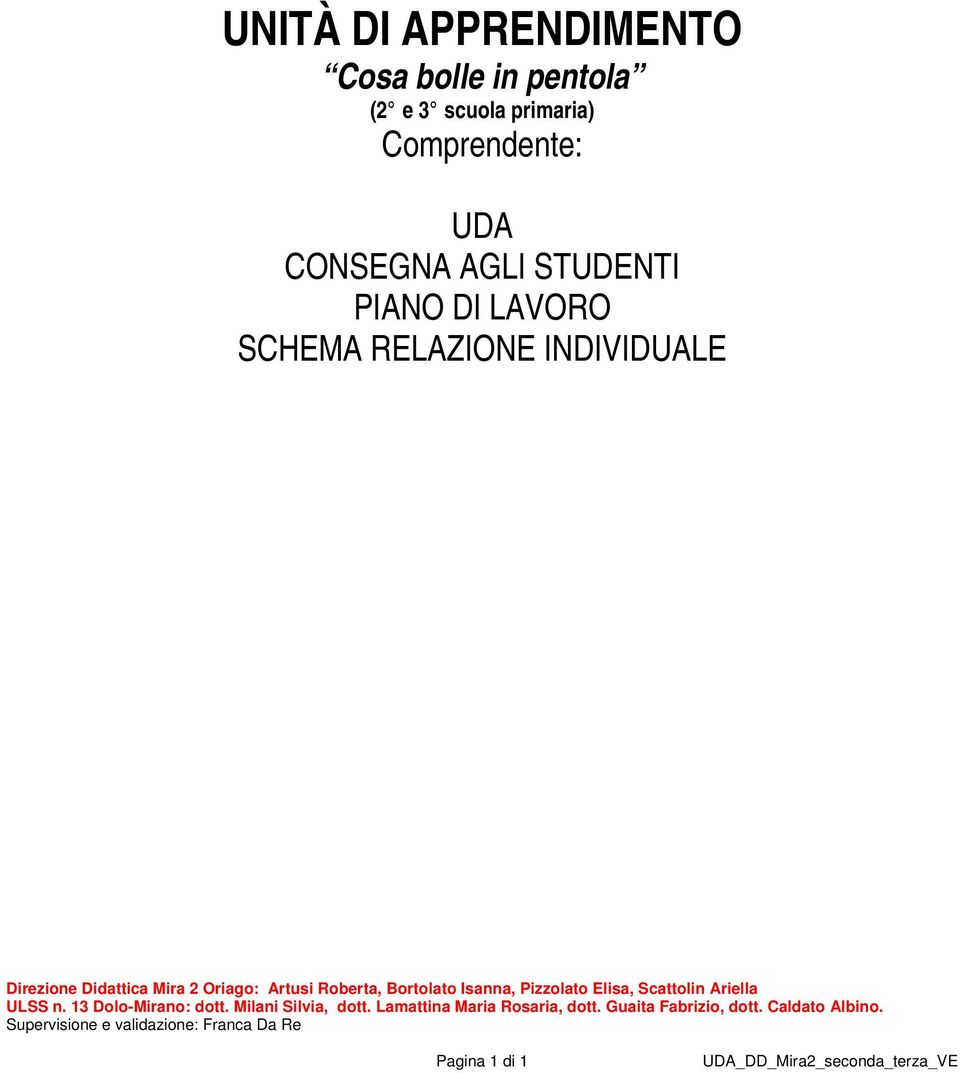 Comprendente: UDA CONSEGNA AGLI STUDENTI