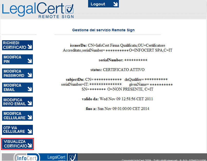 Visualizzare i dati del proprio certificato Accedere al portale per i Servizi di Remote Sign (https://ncfr.infocert.