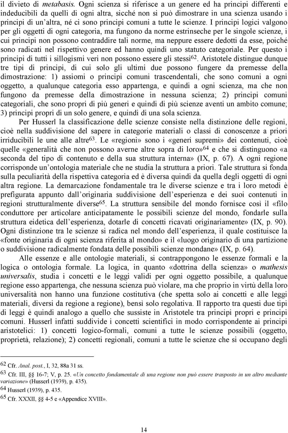 comuni a tutte le scienze.