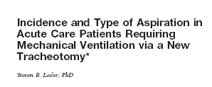 Chest 2002; 122; 1721-1726 ASPIRAZIONE DOVUTA ALLA PATOLOGIA CHE HA RICHIESTO VM e TRACHEOTOMIA con fattori contribuenti quali:. ETA.