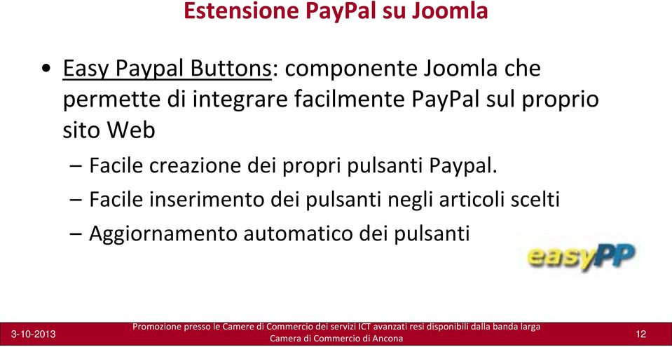 Facile creazione dei propri pulsanti Paypal.