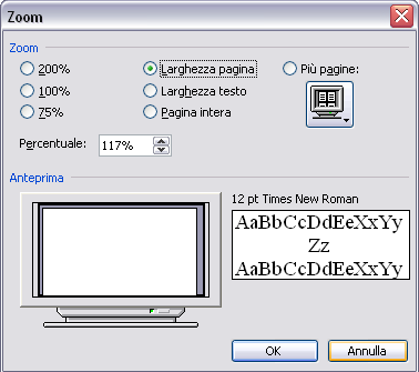 ZOOM Visualizza Zoom Con lo strumento Zoom è possibile ingrandire la dimensione con cui viene visualizzato il documento