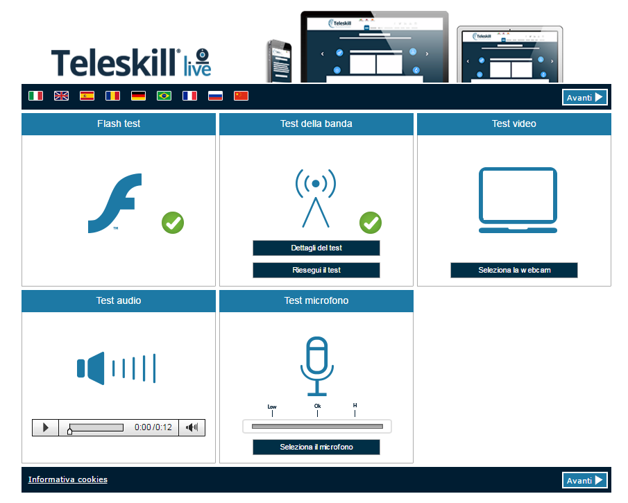 2.2. Verifica dei requisiti minimi di sistema In fase di accesso al servizio di videoconferenza Teleskill Live il sistema effettua una verifica dei requisiti minimi della postazione valutando: -