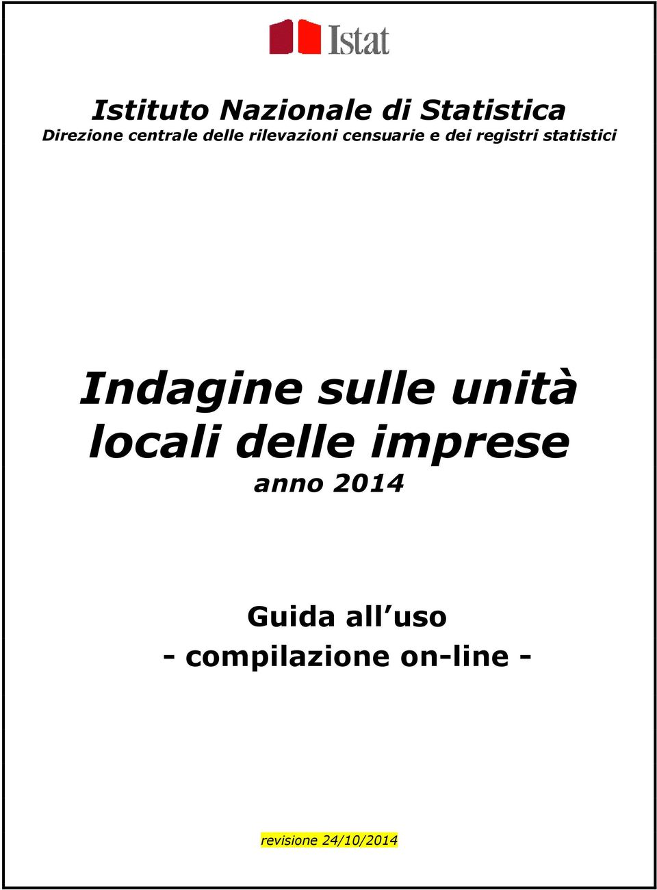 Indagine sulle unità locali delle imprese anno 2014