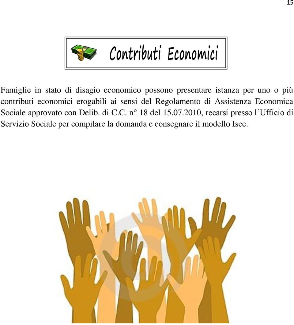 Sociale approvato con Delib. di C.C. n 18 del 15.07.