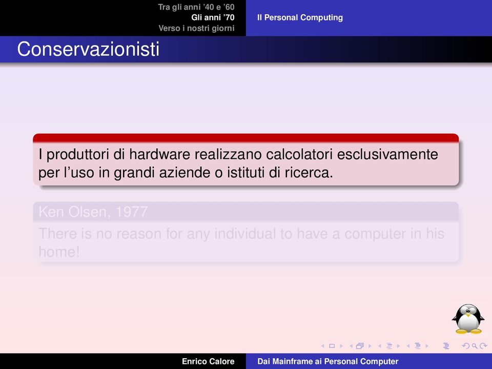 l uso in grandi aziende o istituti di ricerca.