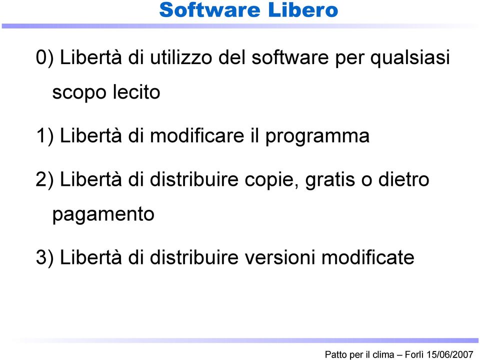 programma 2) Libertà di distribuire copie, gratis o