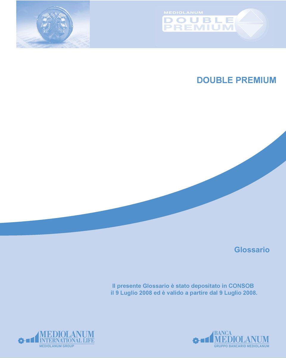 depositato in CONSOB il 9 Luglio