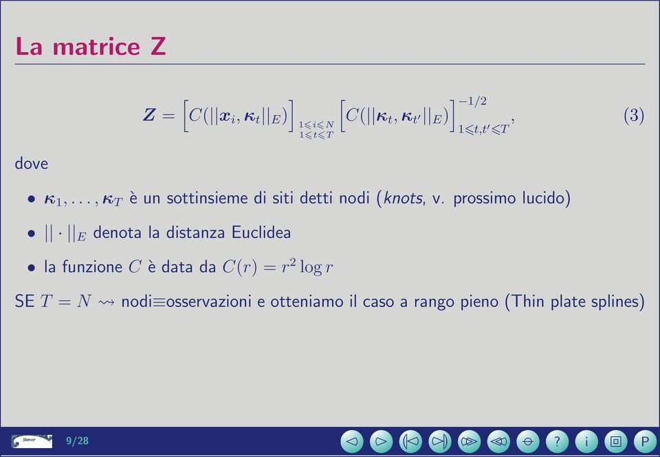 prossmo lucdo) E denota la dstanza Eucldea la funzone C è data da C(r) = r