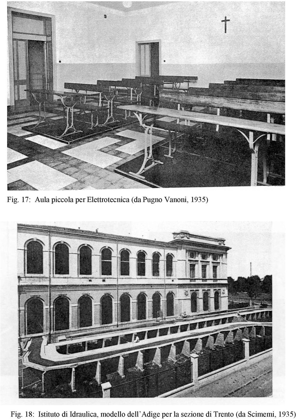 Fig. 18: Istituto di Idraulica, modello