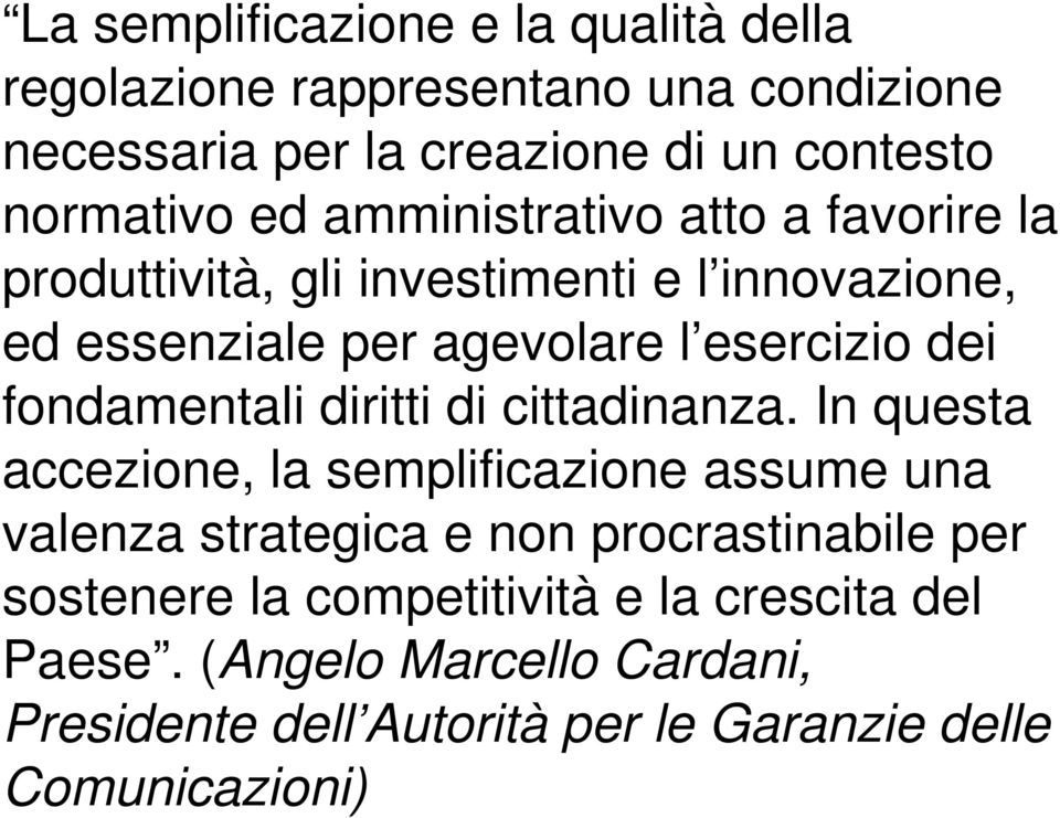 fondamentali diritti di cittadinanza.