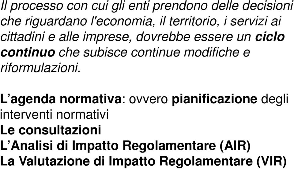 modifiche e riformulazioni.