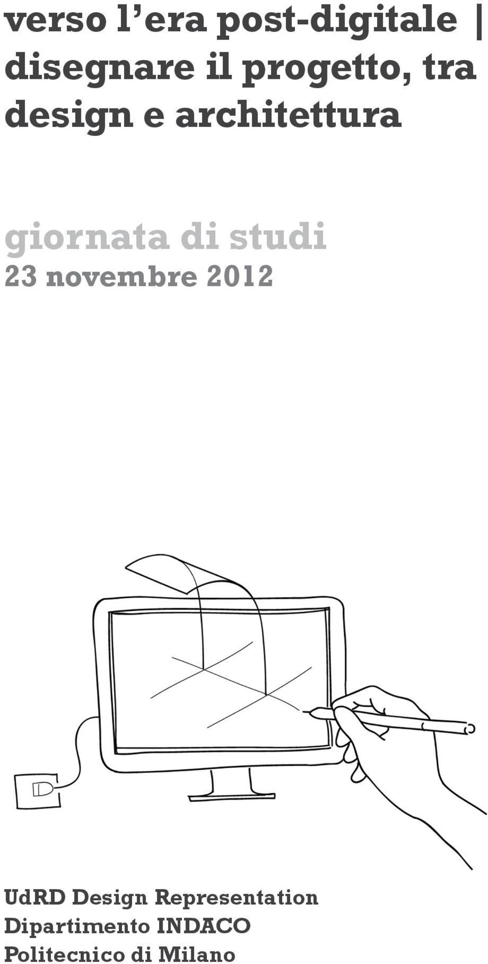 di studi 23 novembre 2012 UdRD Design