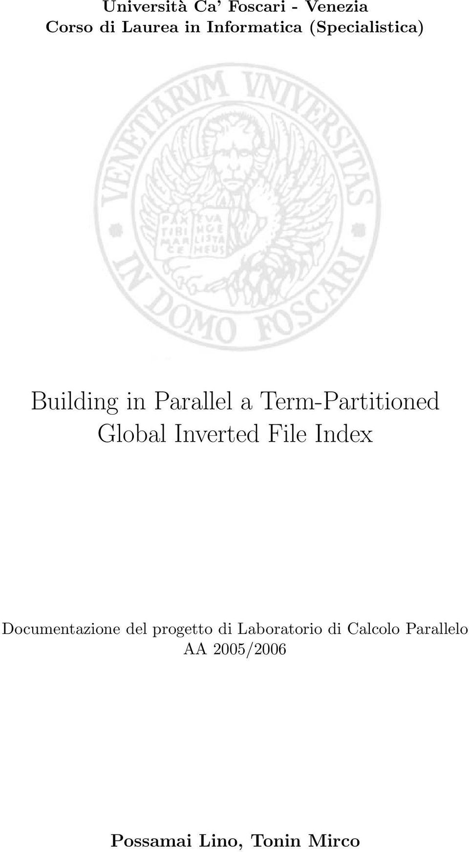 Term-Partitioned Global Inverted File Index Documentazione