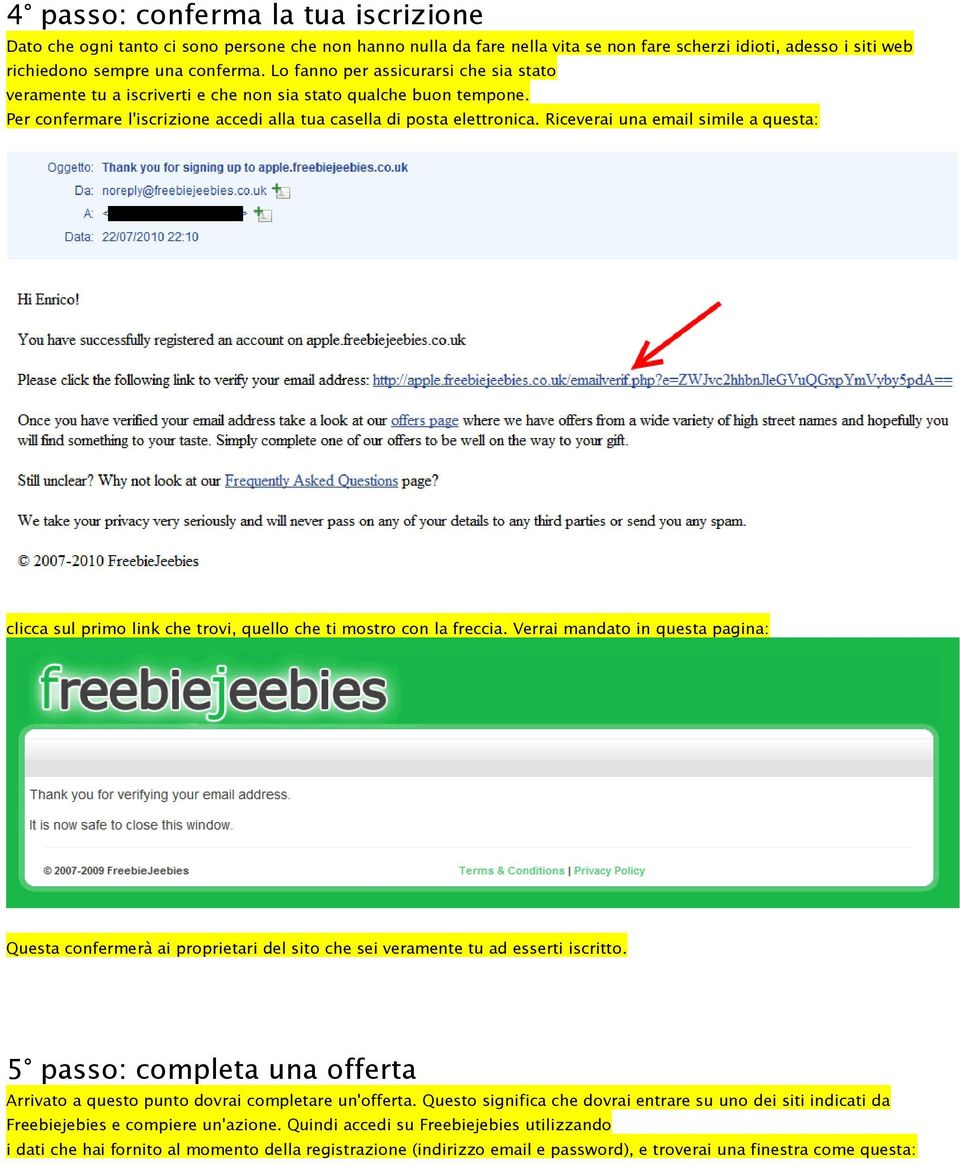 Riceverai una email simile a questa: clicca sul primo link che trovi, quello che ti mostro con la freccia.