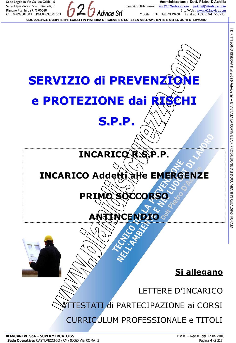 OTEZIONE dai RISCHI S.P.