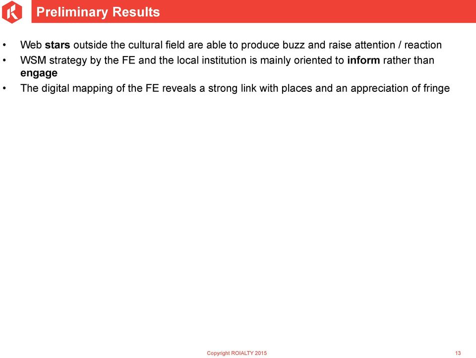 mainly oriented to inform rather than engage The digital mapping of the FE reveals