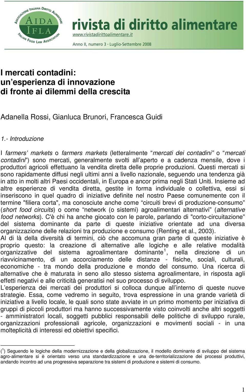 agricoli effettuano la vendita diretta delle proprie produzioni.