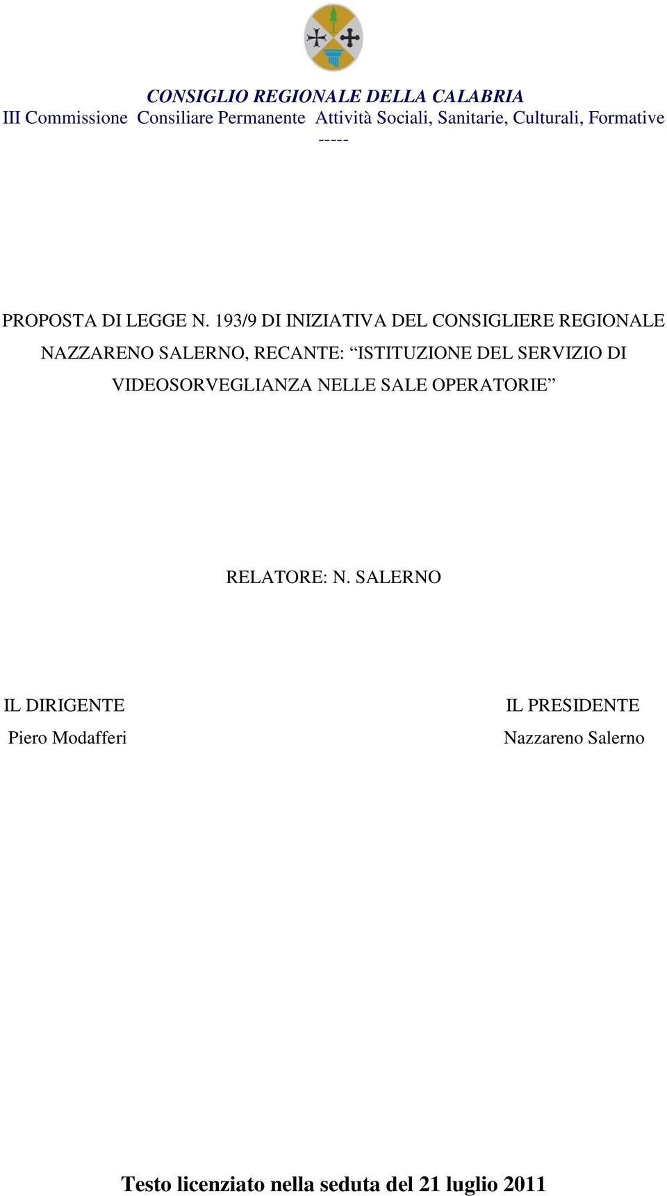 SALERNO, RECANTE: ISTITUZIONE DEL SERVIZIO DI