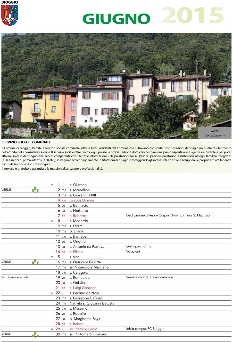 Il servizio sociale offre dei colloqui presso la propia sede o a micilio per dare una pri risposta alle esigenze dell'utente e per poter attivare, in caso di bisogno, altri servizi competenti;