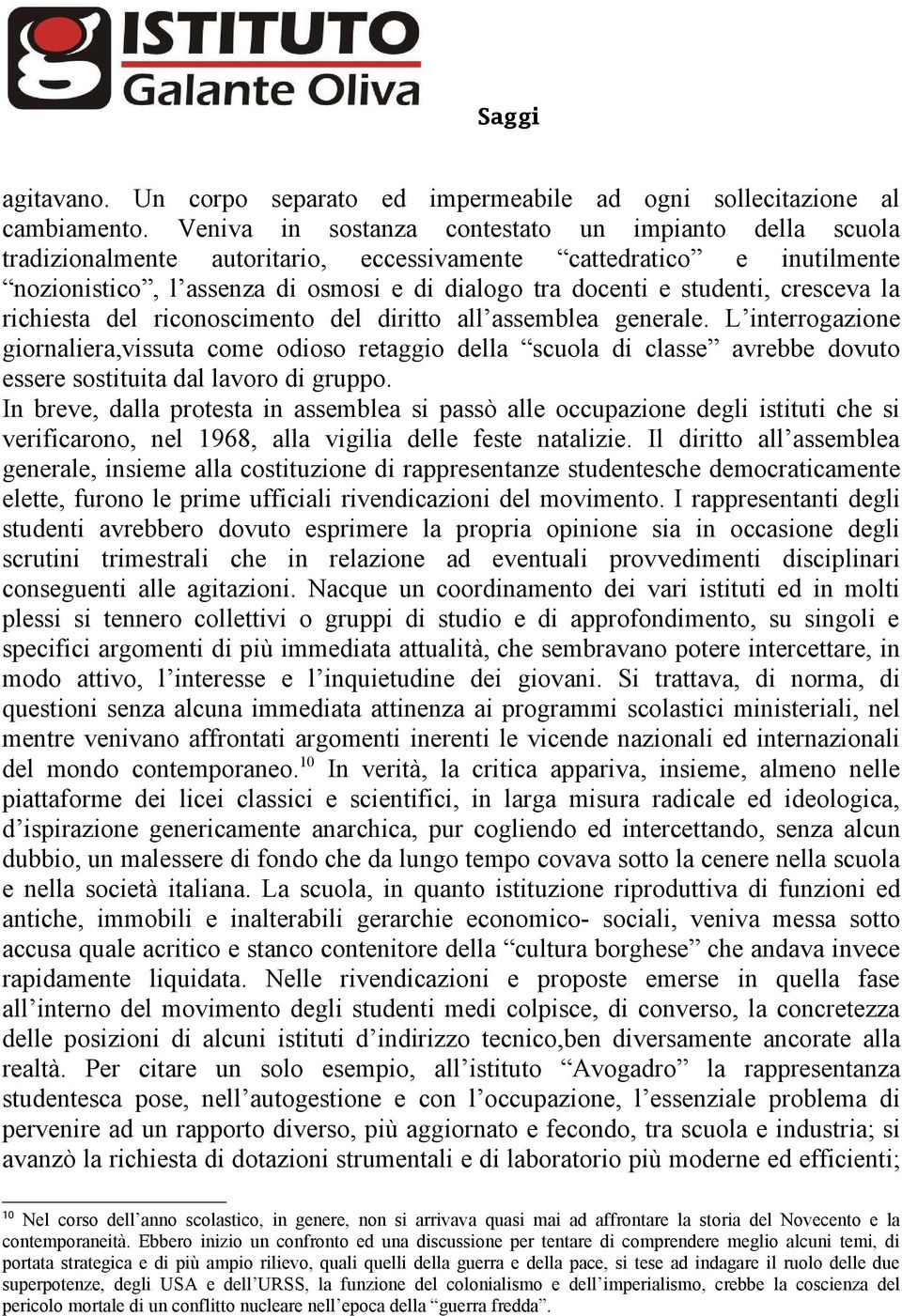 cresceva la richiesta del riconoscimento del diritto all assemblea generale.