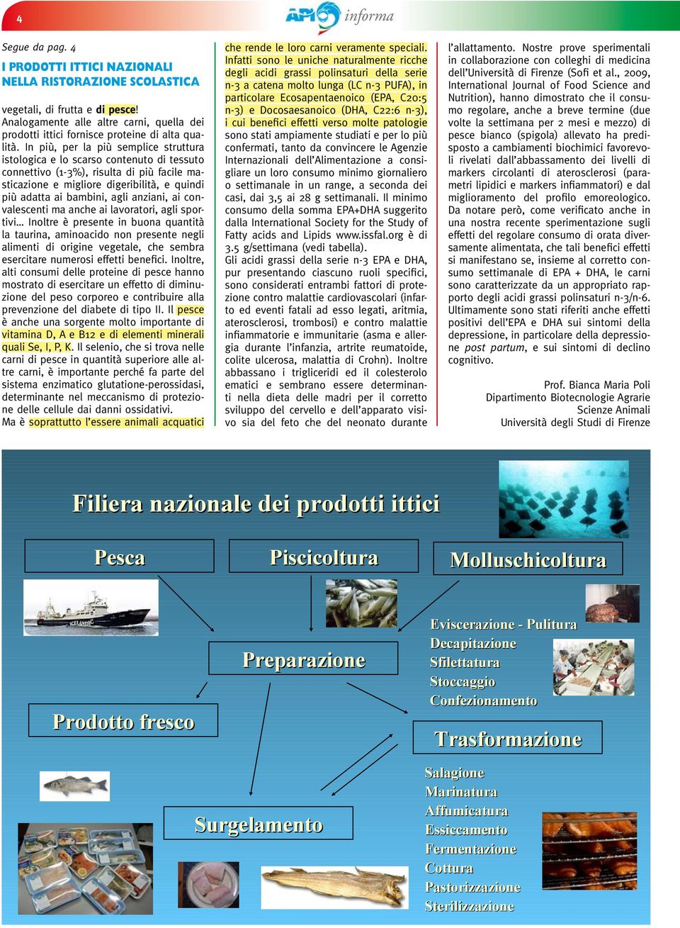 anziani, ai convalescenti ma anche ai lavoratori, agli sportivi Inoltre è presente in buona quantità la taurina, aminoacido non presente negli alimenti di origine vegetale, che sembra esercitare