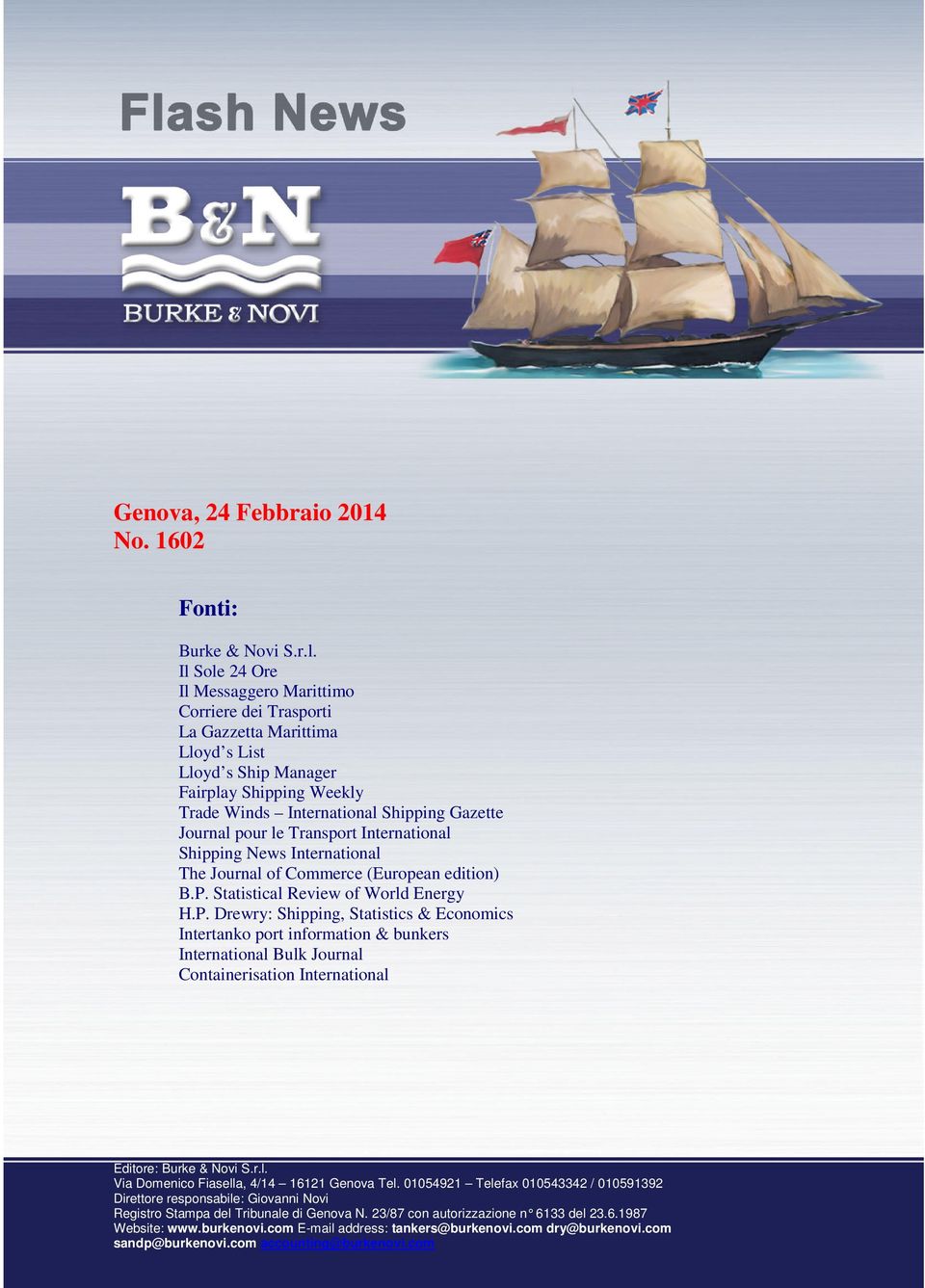 le Transport International Shipping News International The Journal of Commerce (European edition) B.P.