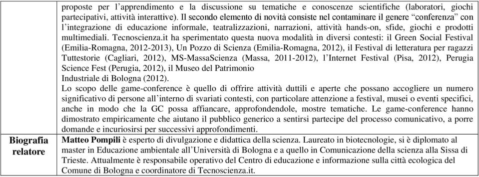 multimediali. Tecnoscienza.