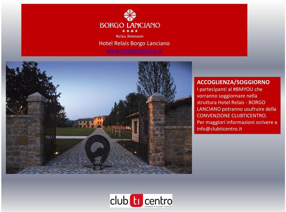 soggiornare nella struttura Hotel Relais -BORGO LANCIANO potranno