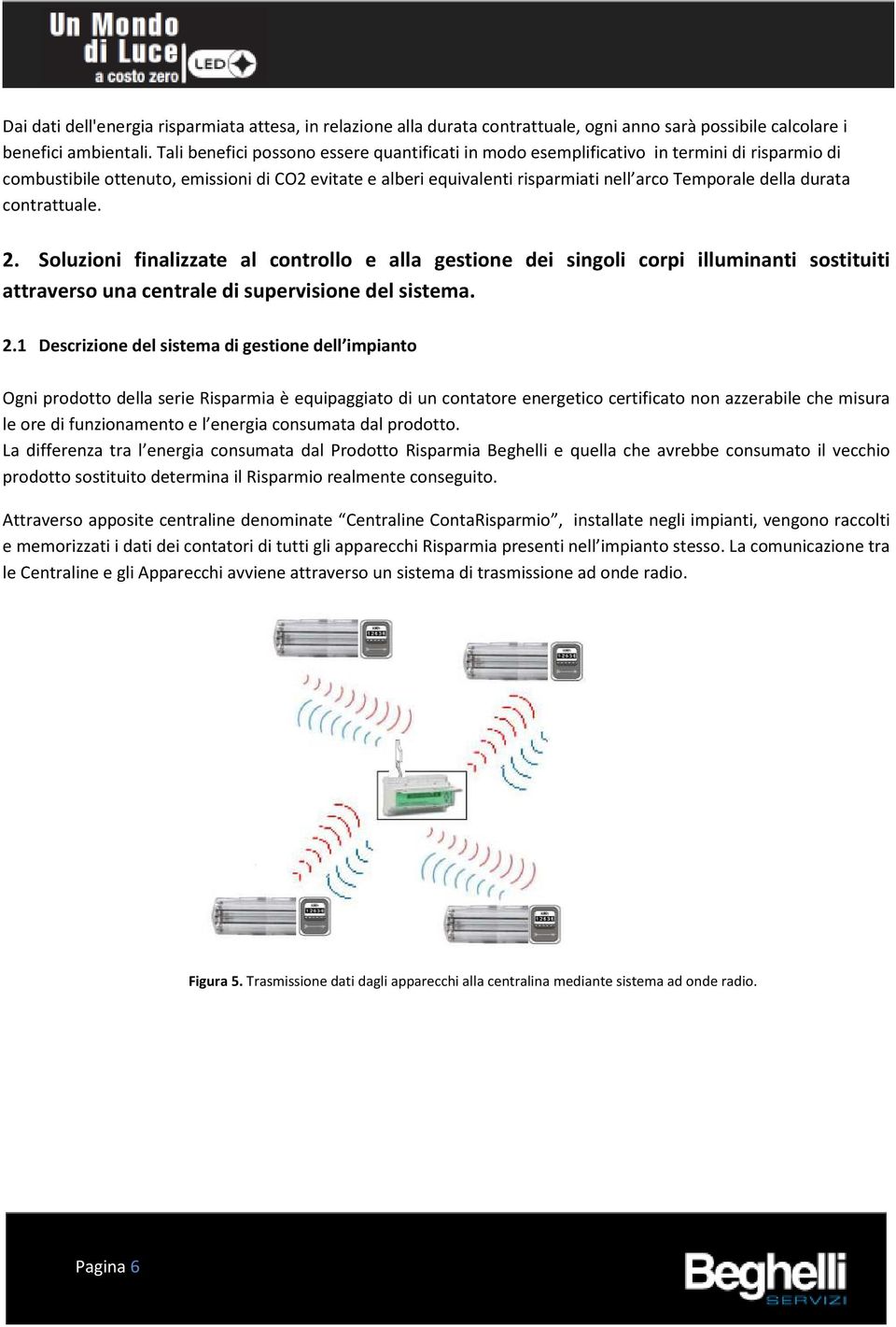 durata contrattuale. 2.