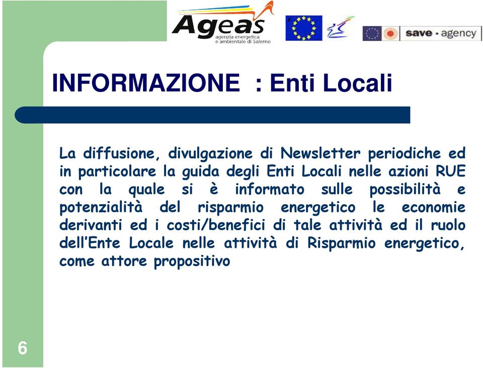 possibilità e potenzialità del risparmio energetico le economie derivanti ed i costi/benefici