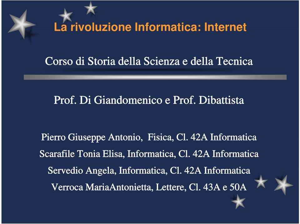 42A Informatica Scarafile Tonia Elisa, Informatica, Cl.