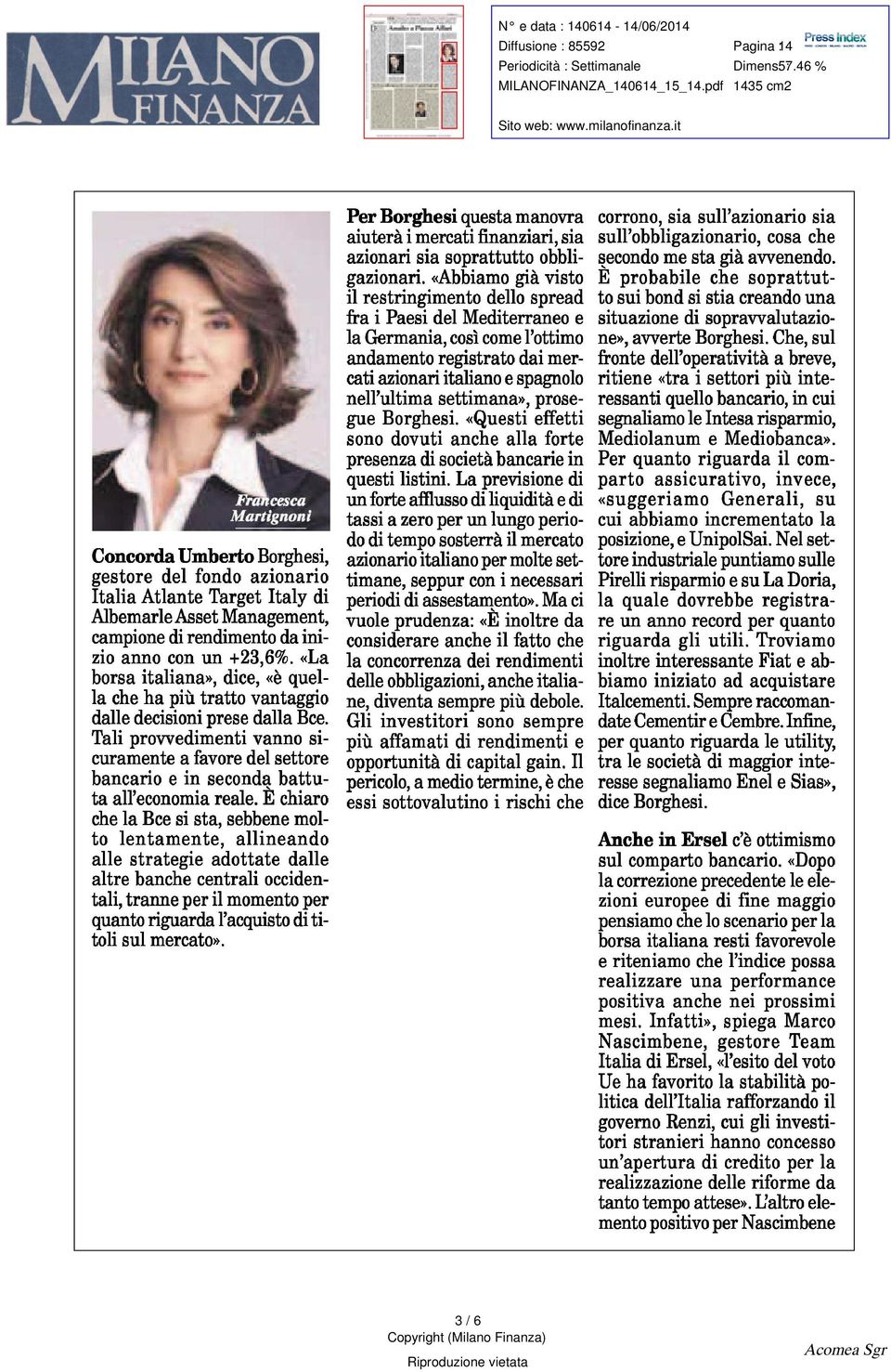 settore bancario e in seconda battuta all ' economia reale E chiaro che la Bce si sta sebbene molto lentamente allineando alle strategie adottate dalle altre banche centrali occidentali tranne per il