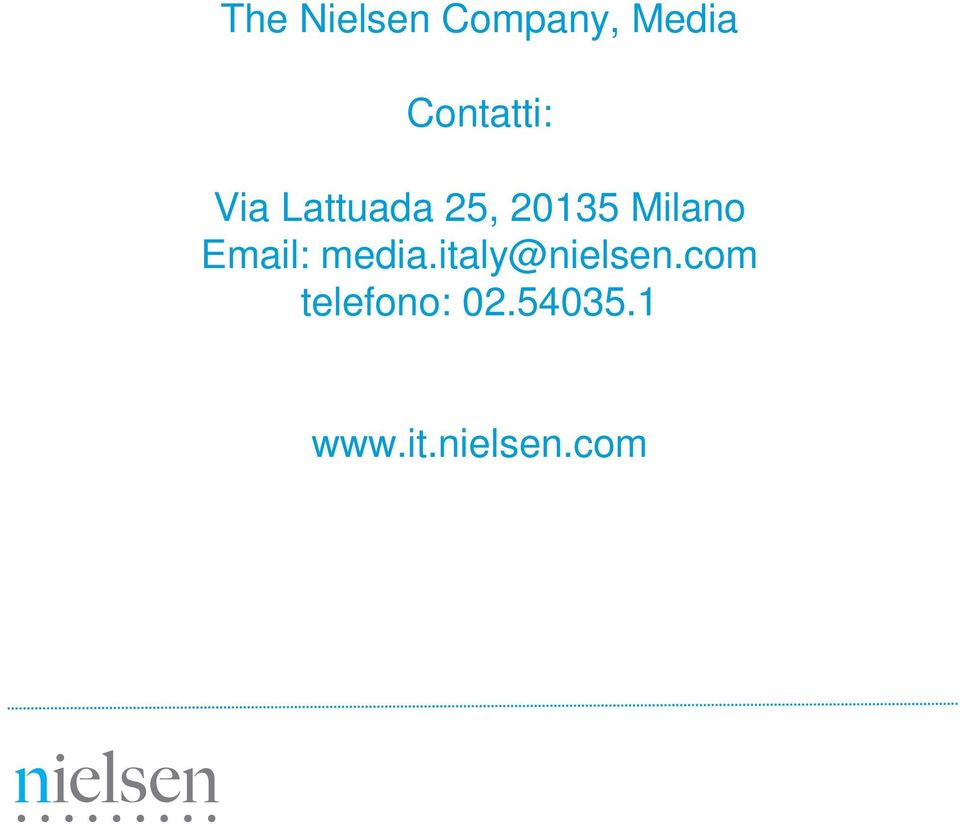 Milano Email: media.italy@nielsen.