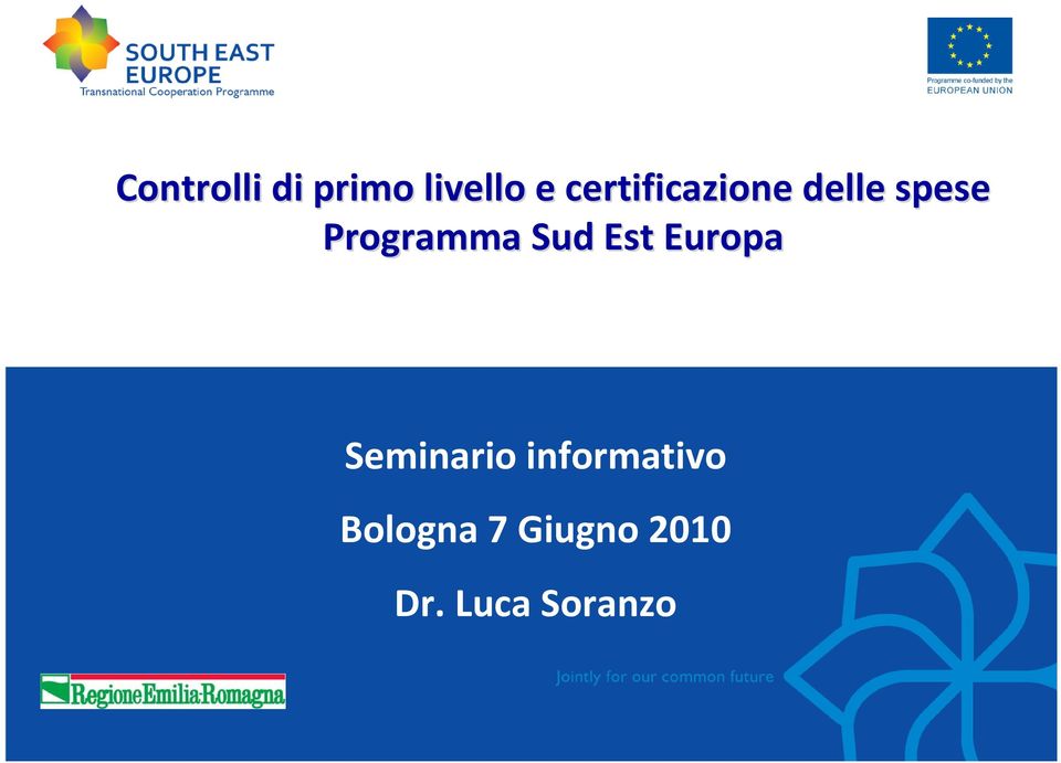 Programma Sud Est Europa Seminario