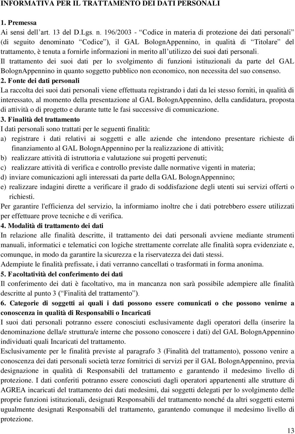 merito all utilizzo dei suoi dati personali.