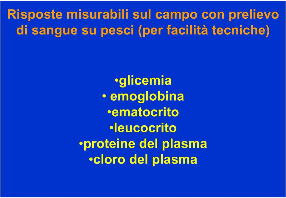 facilità tecniche) glicemia emoglobina