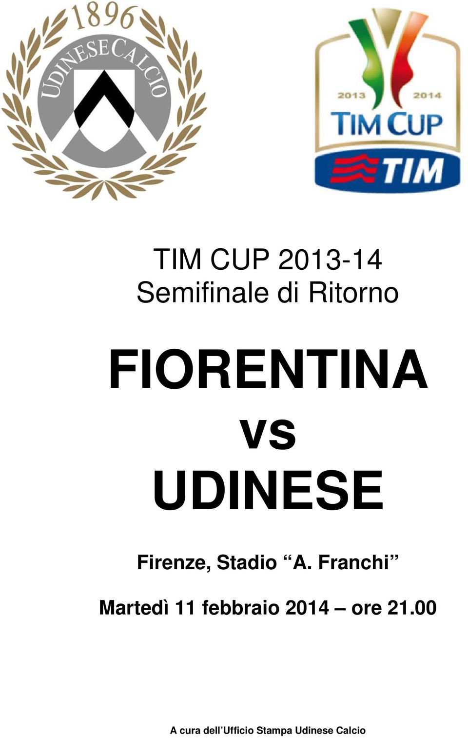 FIORENTINA vs UDINESE