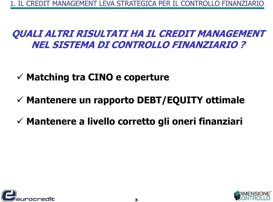 CONTROLLO FINANZIARIO?