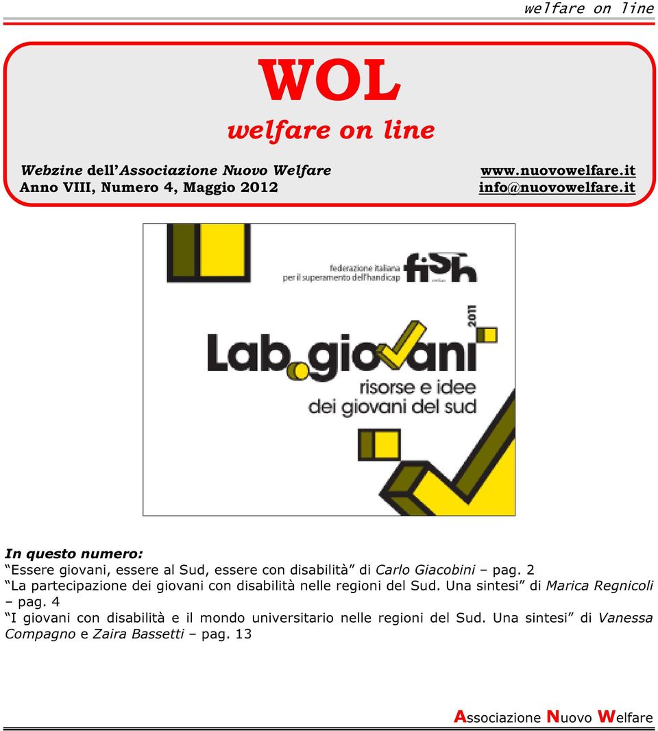 2 La partecipazione dei giovani con disabilità nelle regioni del Sud. Una sintesi di Marica Regnicoli pag.