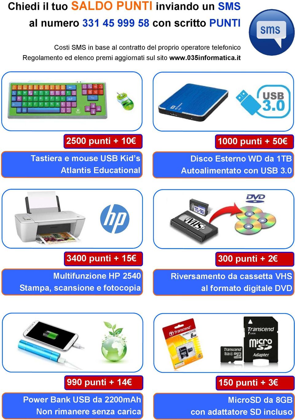 it 2500 punti + 10 Tastiera e mouse USB Kid s Atlantis Educational 1000 punti + 50 Disco Esterno WD da 1TB Autoalimentato con USB 3.