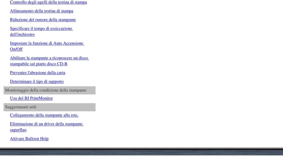 piatto disco CD-R Prevenire l'abrasione della carta Determinare il tipo di supporto Monitoraggio della condizione della stampante Uso del BJ