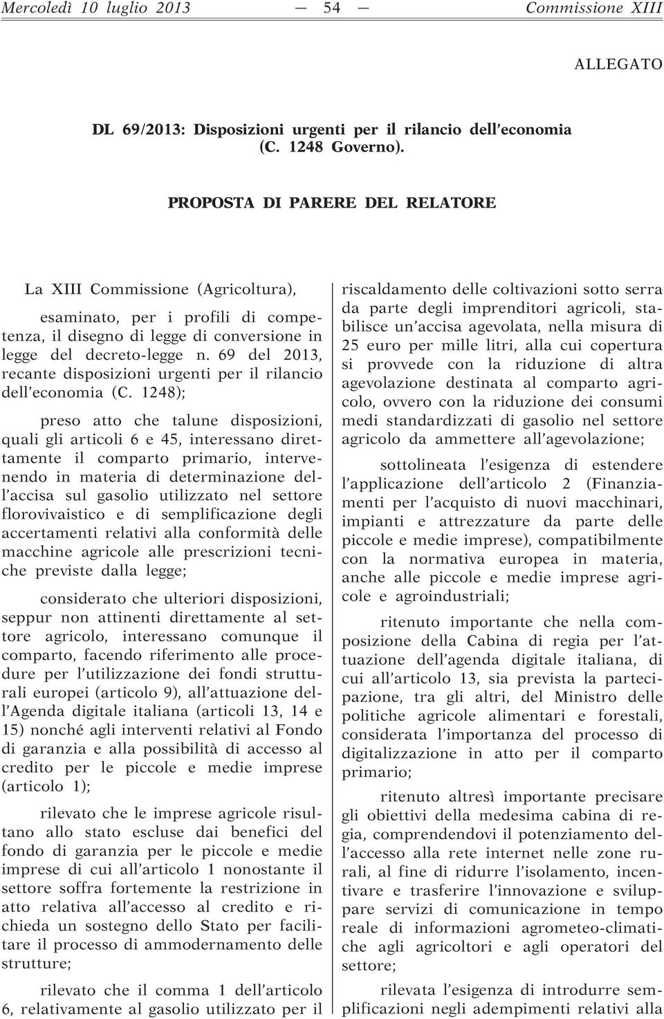 69 del 2013, recante disposizioni urgenti per il rilancio dell economia (C.