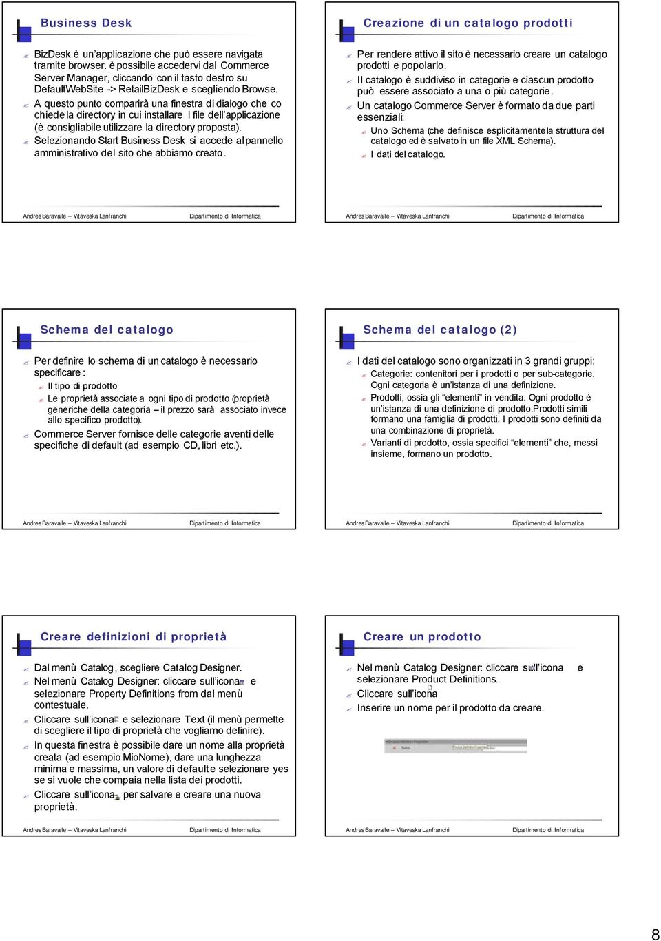 A questo punto comparirà una finestra di dialogo che co chiedela directory in cui installare I file dell applicazione (è consigliabile utilizzare la directory proposta).