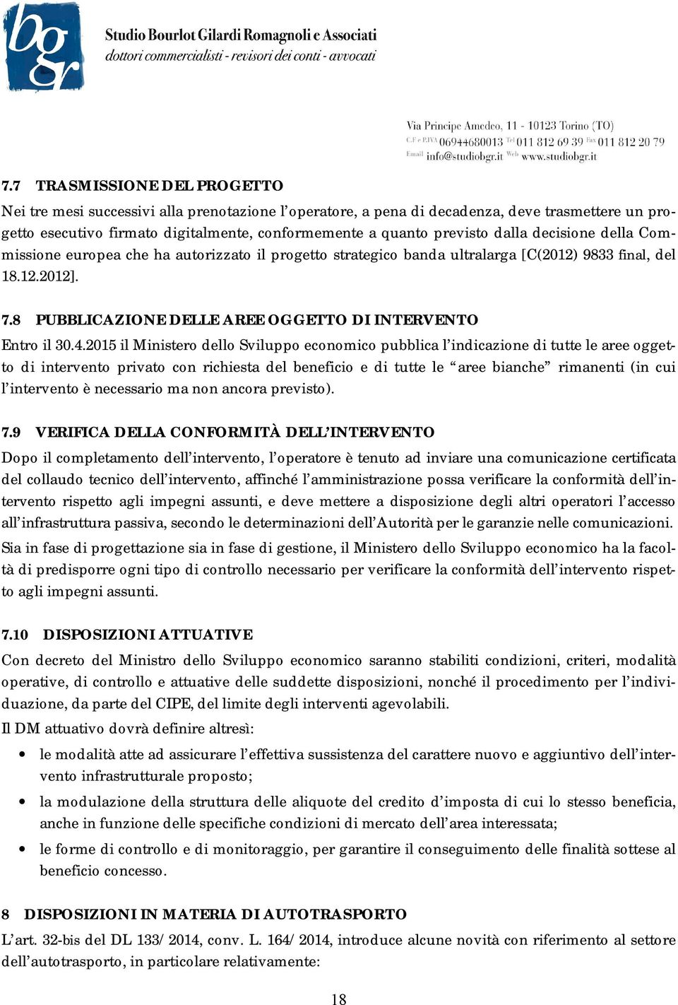 8 PUBBLICAZIONE DELLE AREE OGGETTO DI INTERVENTO Entro il 30.4.