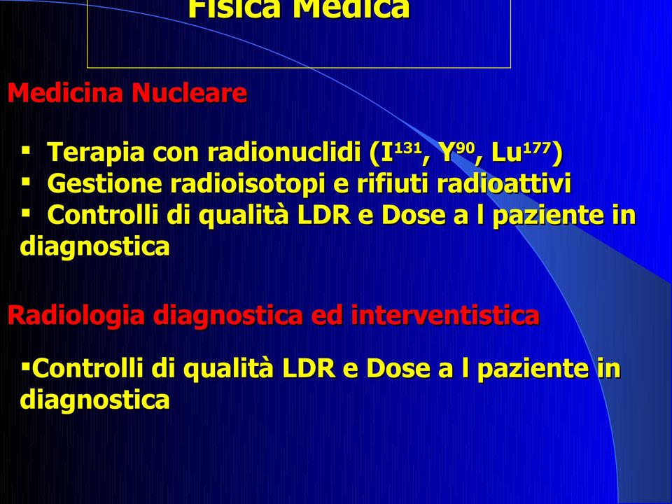 qualità LDR e Dose a l paziente in diagnostica Radiologia diagnostica