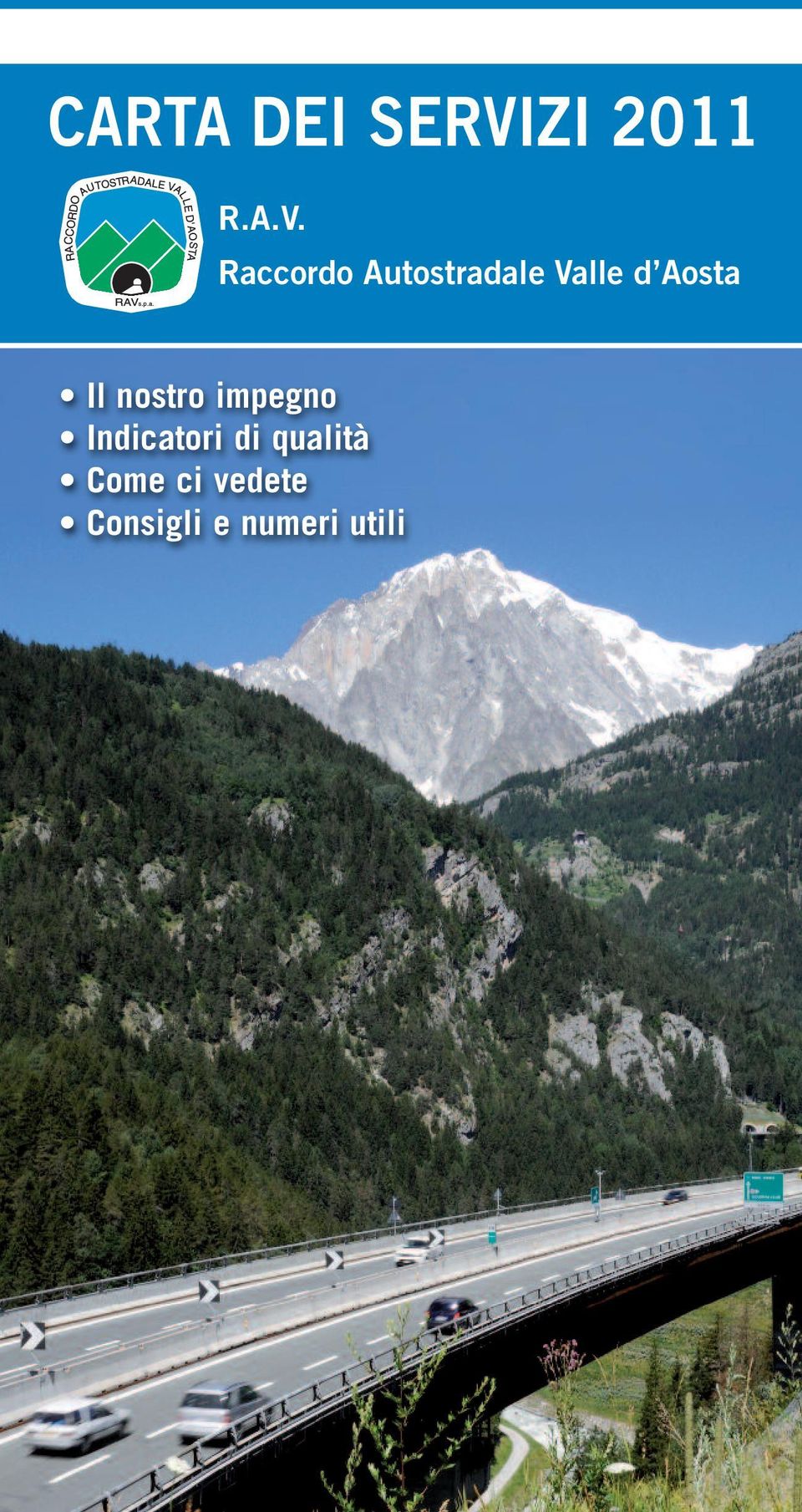 Raccordo Autostradale Valle d Aosta