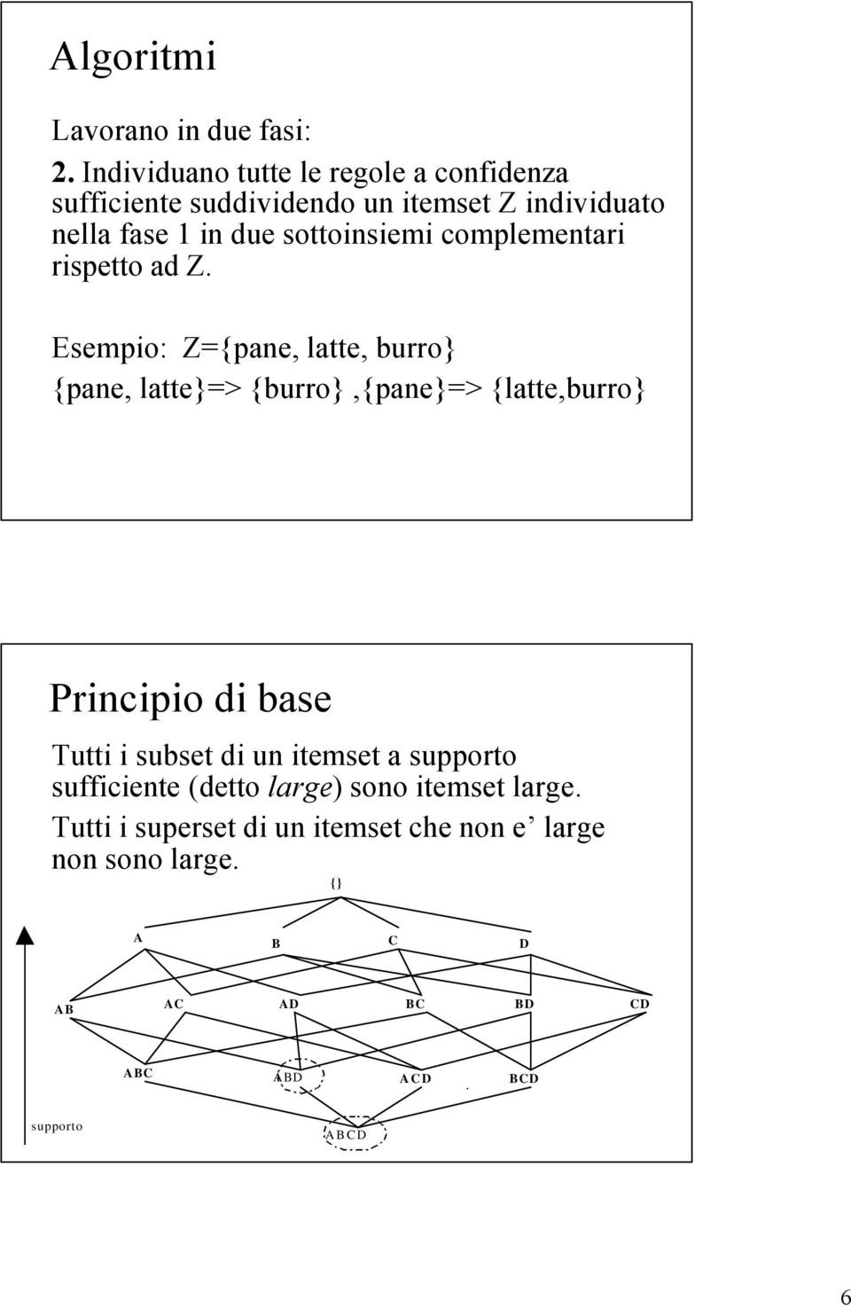 complementari rispetto ad.