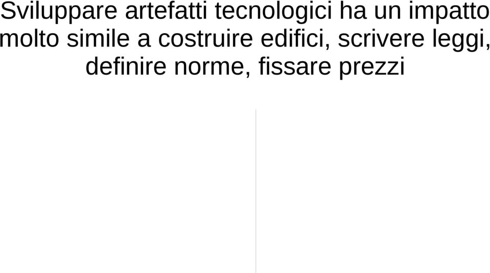 simile a costruire edifici,