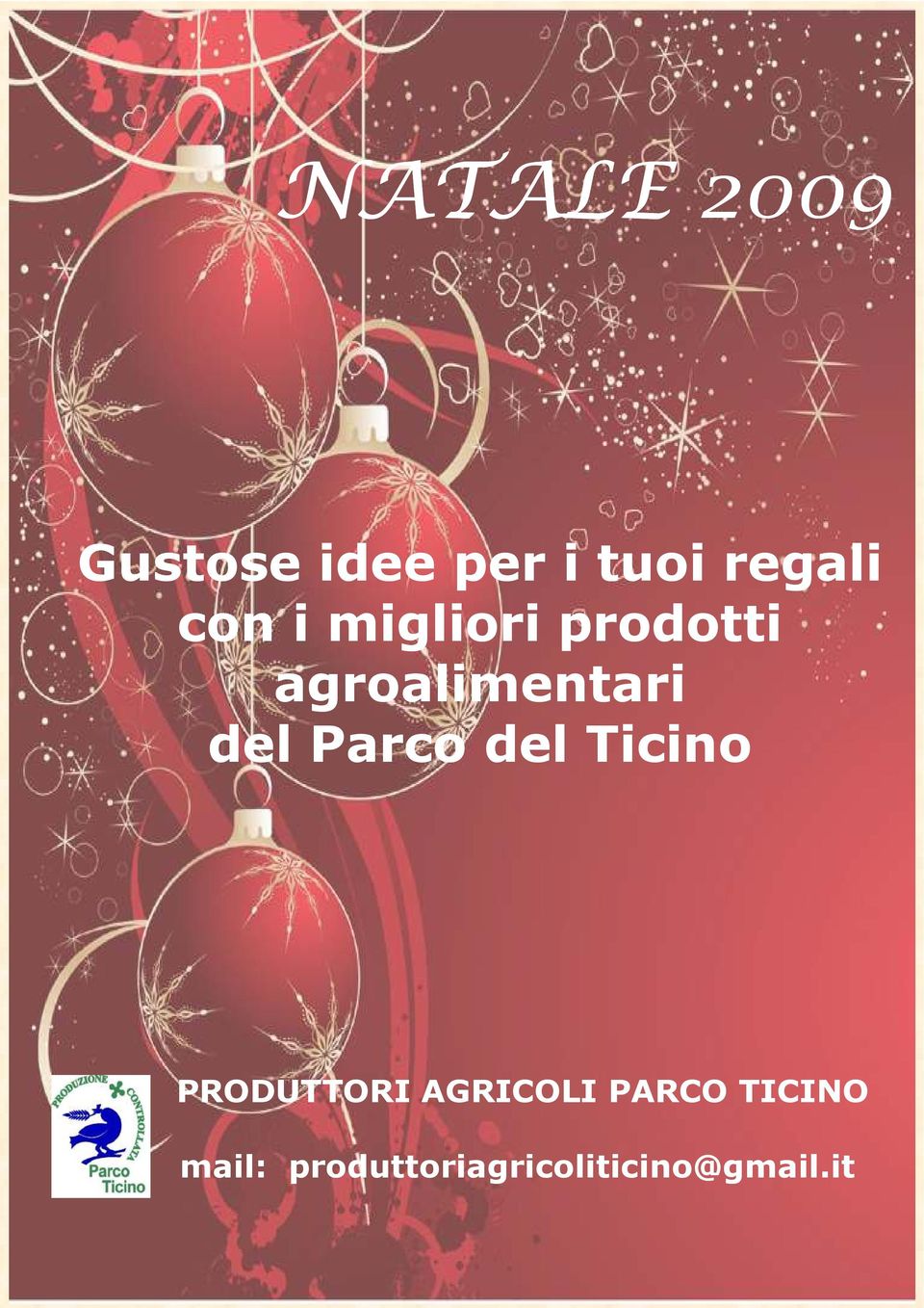 NATALE 2009 Gustose idee per i tuoi regali con